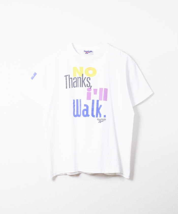 1990's REEBOK TEE NO THANKS I’LL WALK - A'r139 Kamakura