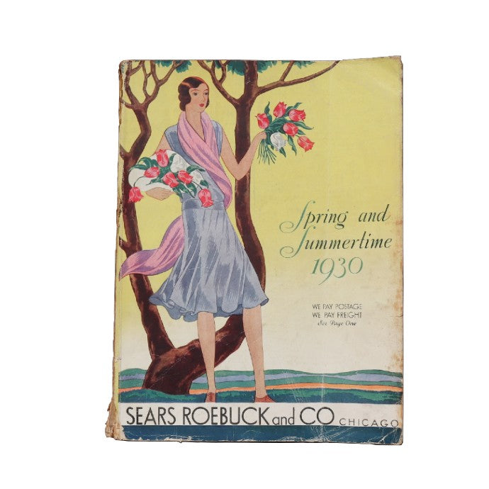 SEARS, ROEBUCK AND CO, 1930 SPRING AND SUMMER CATALOG (Sears Vintage